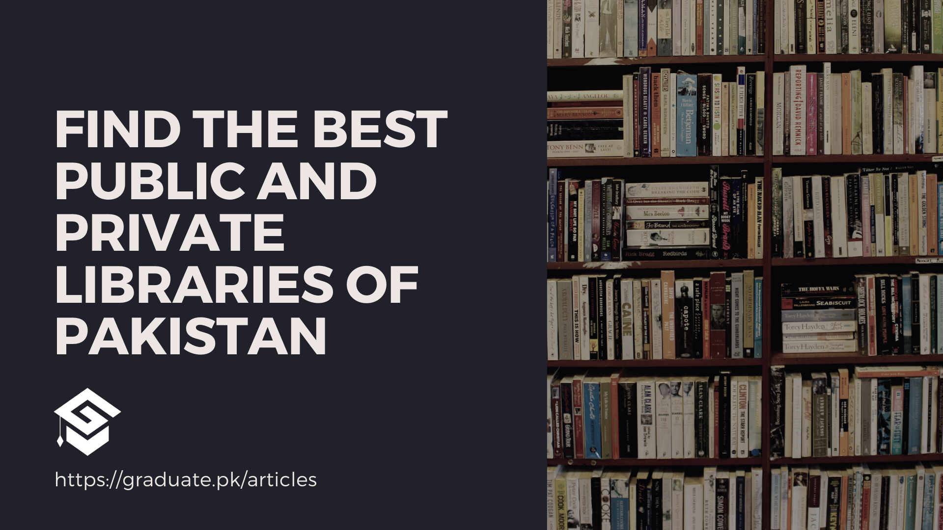 Public Libraries and Reading Rooms in Pakistan 2024 Graduate